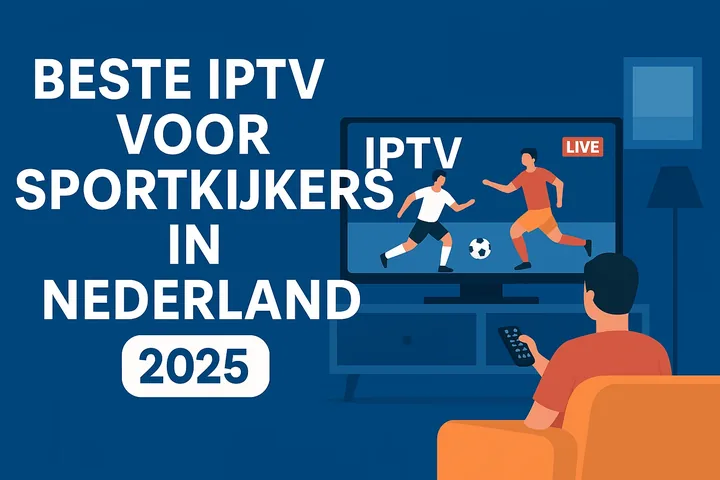 IPTV voor sport: wedstrijden, vertraging en beeldkwaliteit