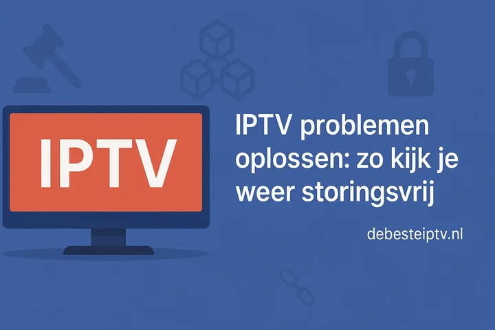 IPTV problemen oplossen: een gerichte diagnose